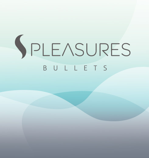 S Pleasures Bullets
